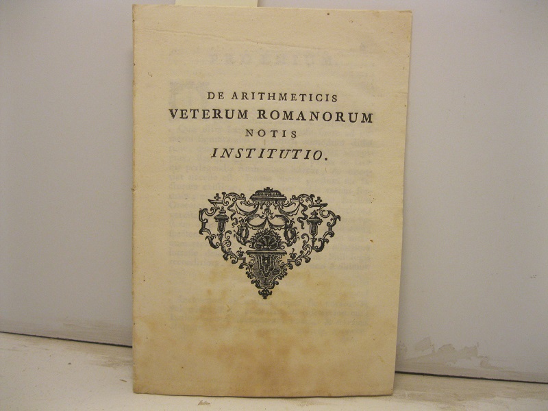 De arithmeticis veterum romanorum notis institutio
